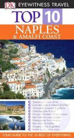 Eyewitness Top 10 Travel Guide: Naples & Amalfi Coast by Various