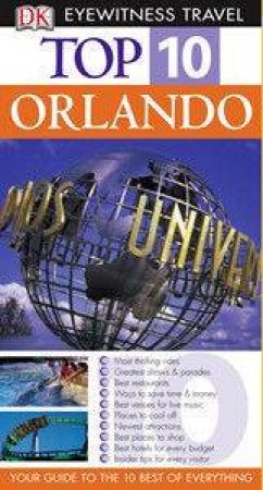 Eyewitness Top 10 Travel Guides: Orlando by Dorling Kindersley