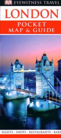 Eyewitness Travel: London Pocket Map & Guide by Dorling Kindersley