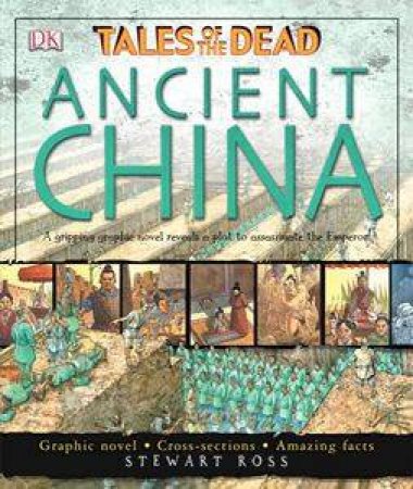 Tales Of The Dead: Ancient China by Ross Stewart