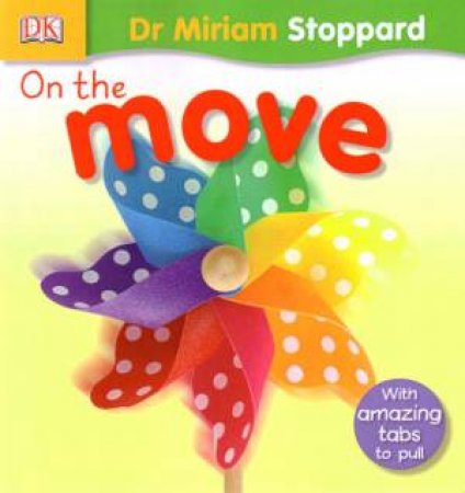 On The Move by Miriam Stoppard