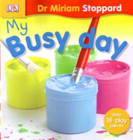 My Busy Day by Miriam Stoppard