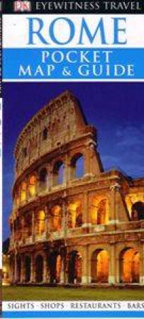 Eyewitness Travel  Pocket Map & Guide: Rome by Dorling Kindersley