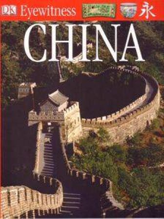 Eyewitness Guide: China by Dorling Kindersley