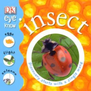 DK Eye Know: Insect by Various