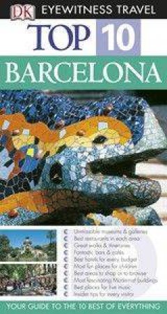 Eyewitness Top 10 Travel Guides: Barcelona by Dorling Kindersley