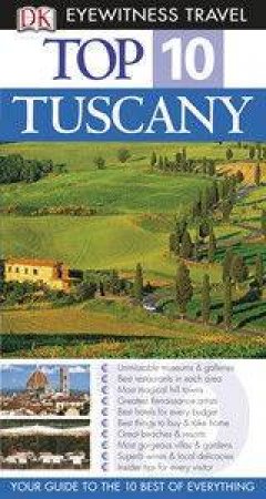 Eyewitness Top 10 Travel Guides: Tuscany by Dorling Kindersley