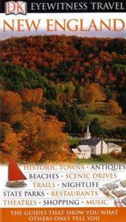 Eyewitness Travel Guide: New England by Dorling Kindersley 