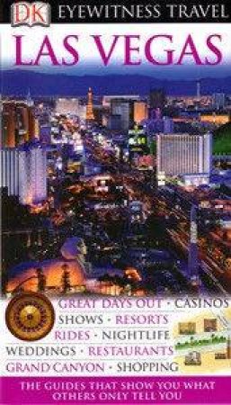 Eyewitness Travel Guide: Las Vegas by Dorling Kindersley 