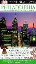 Eyewitness Travel Guide Philadelphia And The Pennsylvania Dutch Countryside