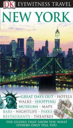 Eyewitness Travel Guide: New York by Dorling Kindersley