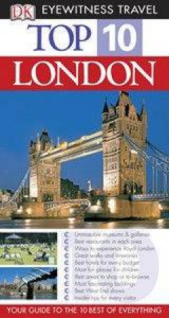 Eyewitness Top 10 Travel Guide: London by Dorling Kindersley