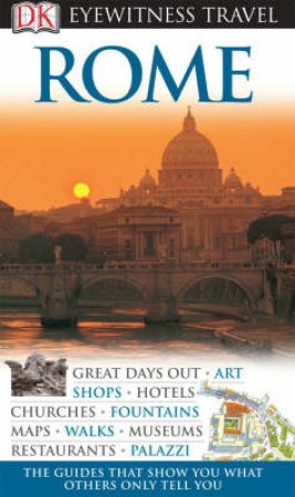 Eyewitness Travel Guide: Rome by Dorling Kindersley