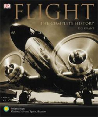 Flight: The Complete History by Dorling Kindersley