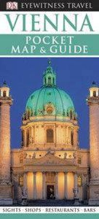 Eyewitness Travel Pocket Map & Guide: Vienna by Various