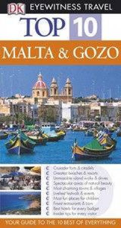 Eyewitness Top 10 Travel Guide: Malta And Gozo by Various