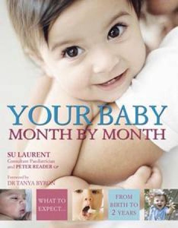 Your Baby Month By Month by Su Laurent