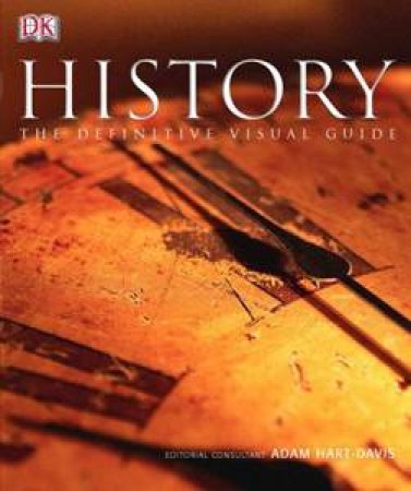 History: The Definitive Visual Guide by Various