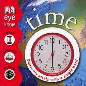 DK Eye Know: Time by Various