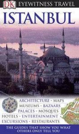 Eyewitness Travel Guides: Istanbul by Dorling Kindersley