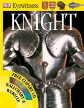 DK Eyewitness Guide: Knight, With Free Clipart CD by Various