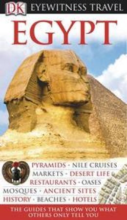 Eyewitness Travel Guide: Egypt by Dorling Kindersley 