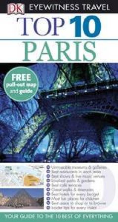 Top 10 Eyewitness Travel Guide: Paris by Various