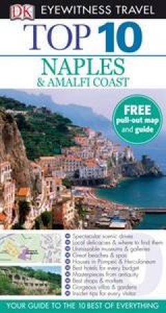 Eyewitness Top 10 Travel Guide: Naples and the Amalfi Coast by Various