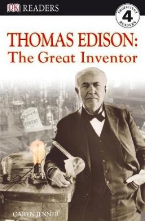 Thomas Edison: The Great Inventor by Jenner Caryn 