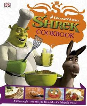 Shrek Cookbook by Dorling Kindersley 