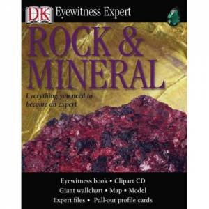 Eyewitness Expert: Rock & Mineral by Various