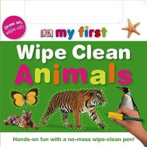 Animal: My First Wipe Clean by Dorling Kindersley 