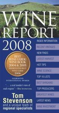 Wine Report 2008 by Tom Stevenson