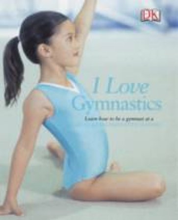 I Love Gymnastics by Various