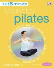 Everyday Pilates 15 Minutes Fitness  DVD