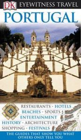 Eyewitness Travel Guide: Portugal by Various