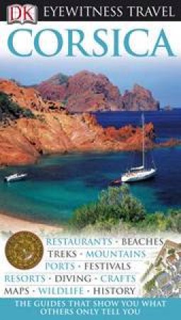 Eyewitness Travel Guide: Corsica by Various