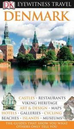 Eyewitness Travel Guide: Denmark by Various