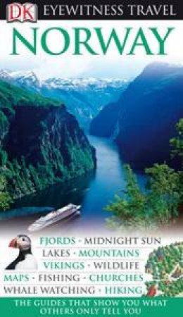 Eyewitness Travel Guide: Norway by Various