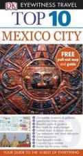 Eyewitness Top 10 Travel Guides Mexico City