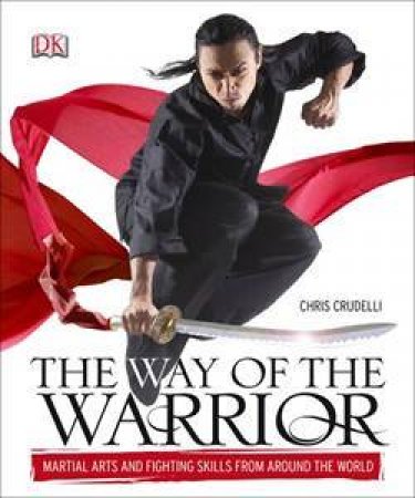 The Way of the Warrior by Chris Crudelli