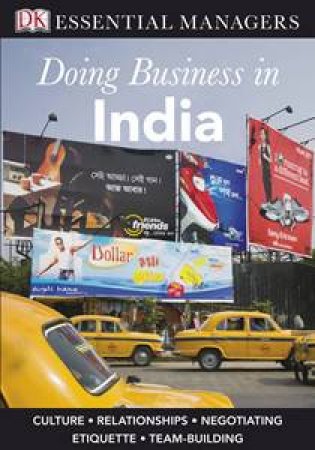 Doing Business in India: Essential Managers by Nicolas Forsans