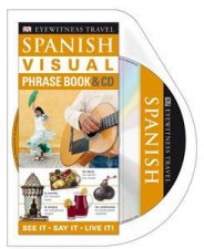 Eyewitness Travel Visual Phrase Book  CD Spanish