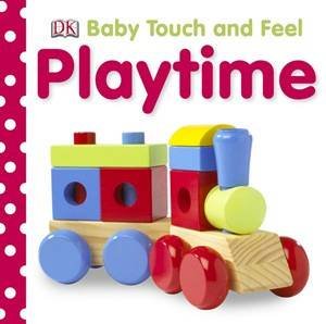 Playtime: Baby Touch & Feel by Various