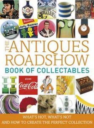 Antiques Roadshow Collectables by Kindersley Dorling