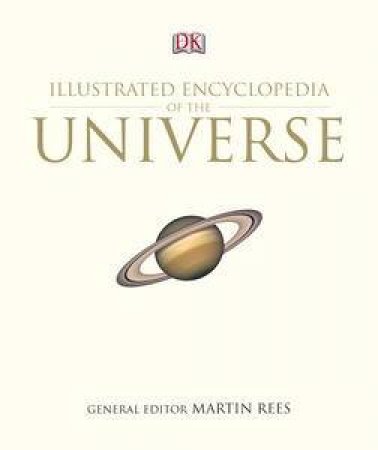 Illustrated Encyclopedia of the Universe by Various