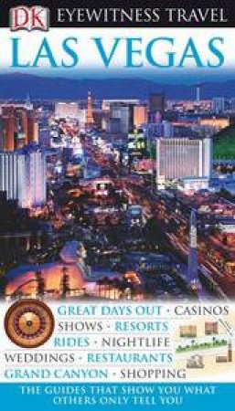 Eyewitness Travel Guide: Las Vegas by David Stratton