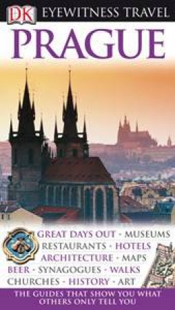 Eyewitness Travel: Prague by Craig Turp