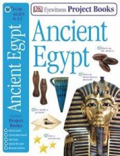 Ancient Egypt Eyewitness Guide Project Book