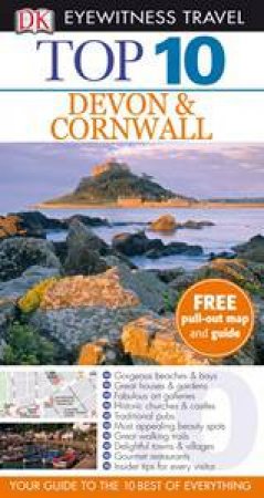 Eyewitness Top 10 Travel Guide: Devon &  Cornwall by Robert Andrews